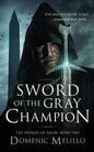 Sword of the Gray Champion - Paperback
