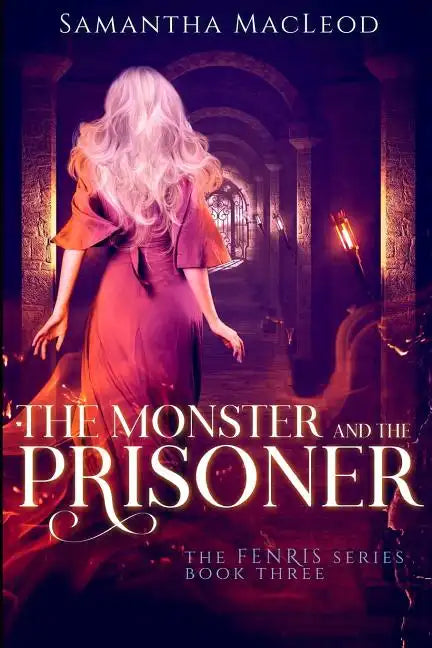 The Monster and the Prisoner - Paperback