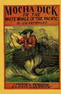Mocha Dick: Or The White Whale of the Pacific - Paperback