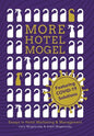 More Hotel Mogel: Essays in Hotel Marketing & Management - Hardcover