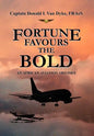 Fortune Favours the Bold - Hardcover