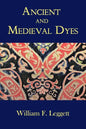 Ancient and Medieval Dyes - Paperback
