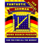 Fantastic German Word Search Puzzles: Large Print German Activity Book for Adults and Teens. - Paperback