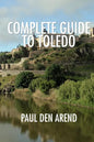 Complete Guide to Toledo - Paperback