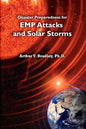 Disaster Preparedness for EMP Attacks and Solar Storms - Paperback
