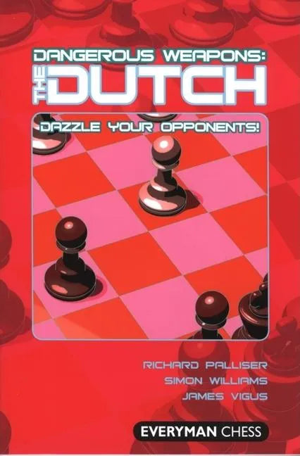 Dangerous Weapons: The Dutch - Paperback