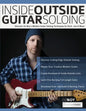 Inside Outside Guitar Soloing - Paperback