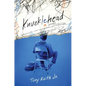 Knucklehead: Poems - Hardcover
