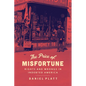 The Price of Misfortune: Rights and Wrongs in Indebted America - Hardcover