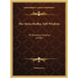 The Atma-Bodha, Self-Wisdom: Of Shankara-Acharya (1910) - Hardcover