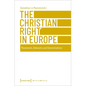 The Christian Right in Europe: Movements, Networks, and Denominations - Paperback