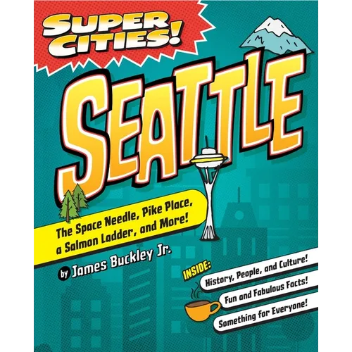 Super Cities! Seattle - Paperback
