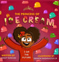 The Princess of Ice Cream - Hardcover