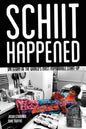 Schiit Happened: The Story of the World's Most Improbable Start-Up - Paperback