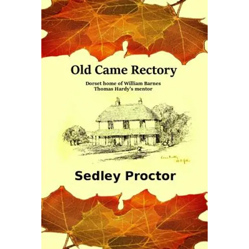 Old Came Rectory - Paperback