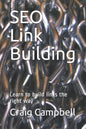 SEO Link Building: Learn to build links the right way - Paperback