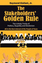 The Stakeholders' Golden Rule - Paperback