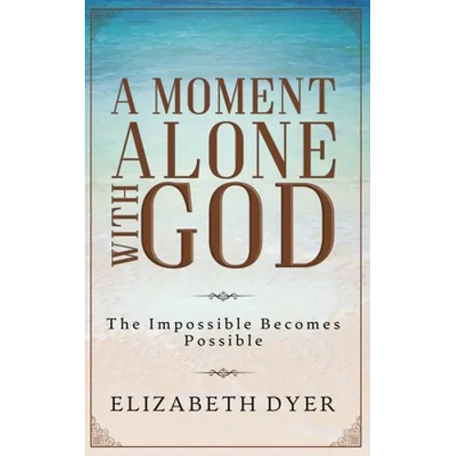 A Moment Alone with God - Paperback