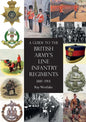 A Guide to the British Army's Line Infantry Regiments, 1881-1914 - Paperback