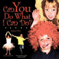 Can You Do What I Can Do? - Paperback