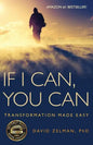 If I Can, You Can: Transformation Made Easy - Paperback