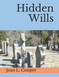 Hidden Wills: An Index of Wills Found in Central Virginia Chancery Records Through 1870 - Paperback