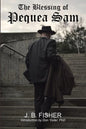 The Blessing of Pequea Sam - Paperback