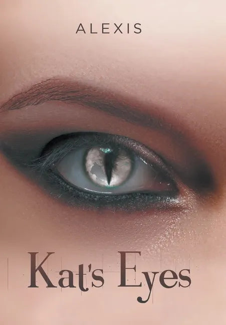 Kat's Eyes - Hardcover