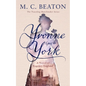 Yvonne Goes to York: A Novel of Regency England - Paperback
