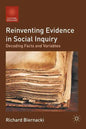 Reinventing Evidence in Social Inquiry: Decoding Facts and Variables - Paperback
