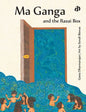Ma Ganga and the Razai Box - Paperback