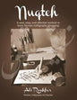 Nuqteh: A new, easy, and effective method to learn Persian Calligraphy (Nastaliq) - Paperback