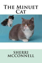 The Minuet Cat - Paperback