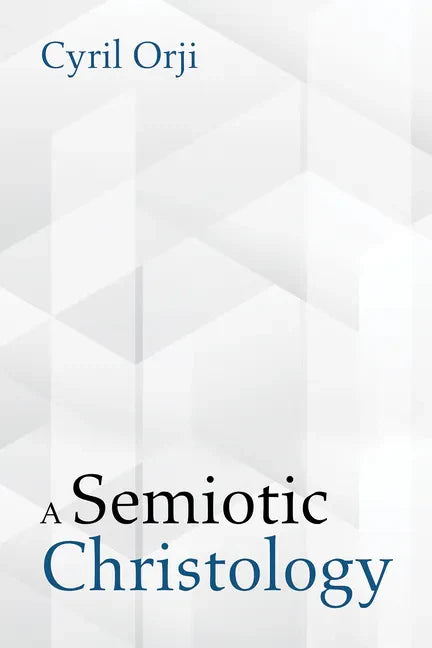 A Semiotic Christology - Paperback