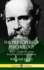 The Principles of Psychology: Vol. 1 - Complete with Illustrations and Tables (Hardcover) - Hardcover