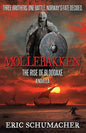Mollebakken - A Viking Age Novella: Hakon's Saga Prequel - Paperback