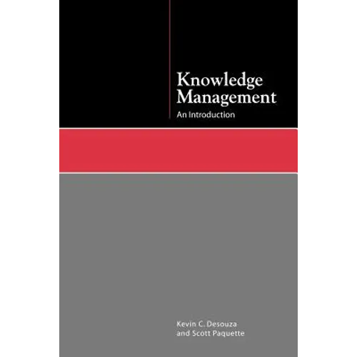 Knowledge Management: An Introduction - Paperback