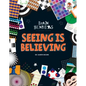 Seeing Is Believing - Library Binding
