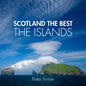 Scotland the Best the Islands - Paperback
