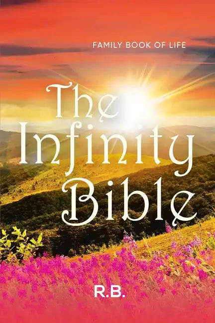 The Infinity Bible: Family Book of Life - Paperback