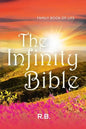 The Infinity Bible: Family Book of Life - Paperback