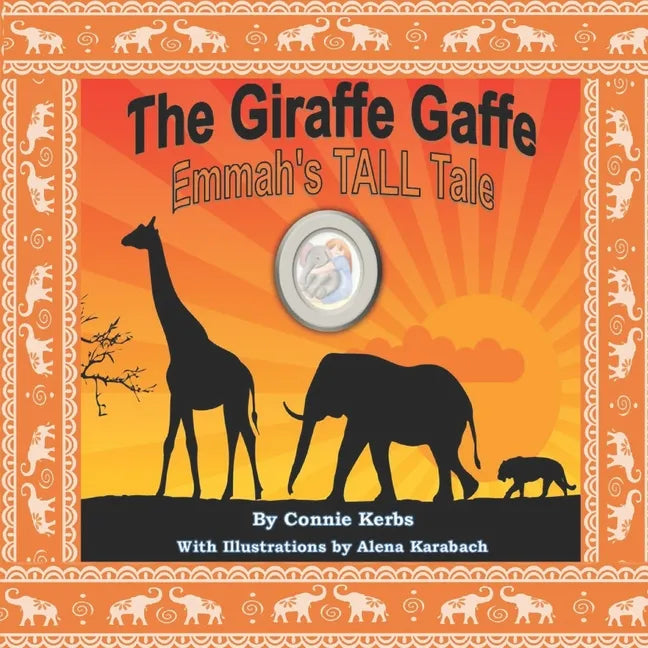 The Giraffe Gaffe: Emmah's TALL Tale - Paperback