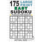 175 Large Print Easy Sudoku Puzzles for Adults: Only One Puzzle Per Page! (Pocket 6"x9" Size) - Paperback