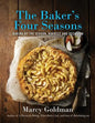 The Baker's Four Seasons: Baking by the Season, Harvest and Occasion - Paperback