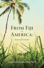 From Fiji to America - Paperback