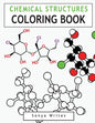 Chemical Structures Coloring Book - Paperback