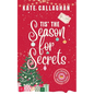 Tis The Season For Secrets - Paperback