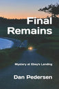 Final Remains: Mystery at Ebey's Landing - Paperback