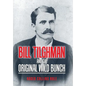 Bill Tilghman and the Original Wild Bunch - Hardcover