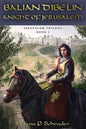 Balian d'Ibelin: Knight of Jerusalem - Paperback
